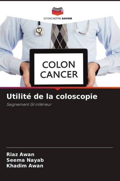 Produktbild: Utilit&eacute; de la coloscopie