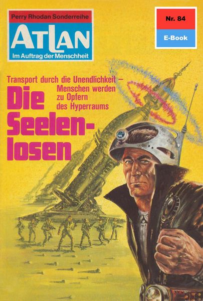 Produktbild: Atlan 84: Die Seelenlosen