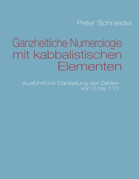 Produktbild: Ganzheitliche Numerologie mit kabbalistischen Elementen