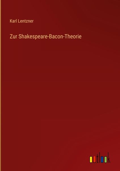 Produktbild: Zur Shakespeare-Bacon-Theorie