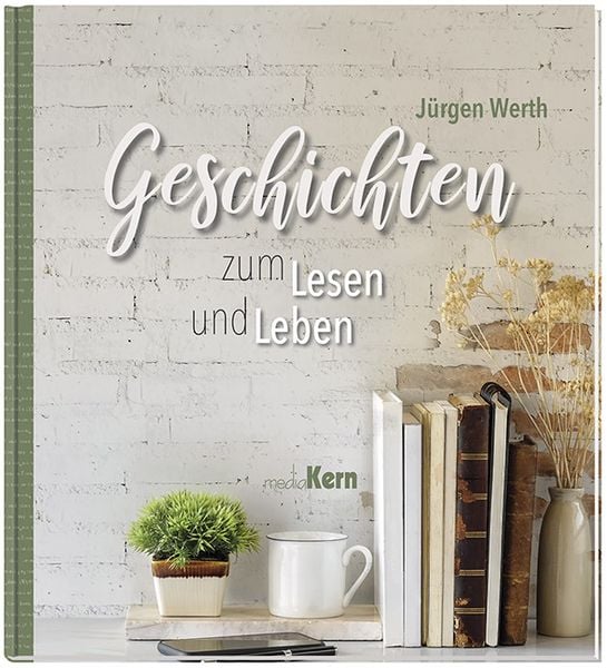 Geschichten zum Lesen und Leben