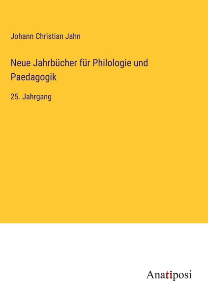 Produktbild: Neue Jahrb&uuml;cher f&uuml;r Philologie und Paedagogik