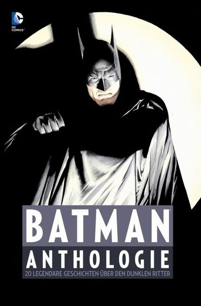 Batman Anthologie, Gebundene Ausgabe von Frank Miller, Panini, 978-3-95798-067-0