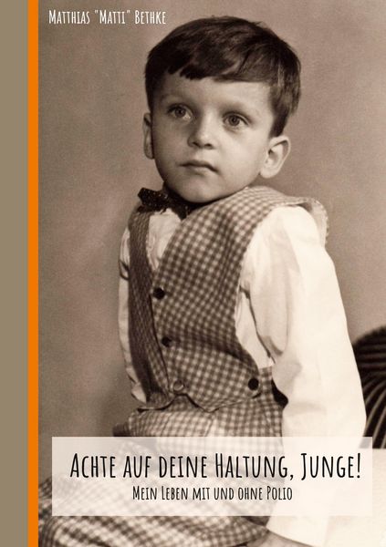 Produktbild: Achte auf deine Haltung, Junge!