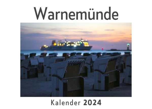 Produktbild: Warnem&uuml;nde (Wandkalender 2024, Kalender DIN A4 quer, Monatskalender im Querformat mit Kalendarium, Das perfekte Geschenk)