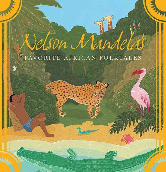 Produktbild: Nelson Mandela's Favorite African Folktales
