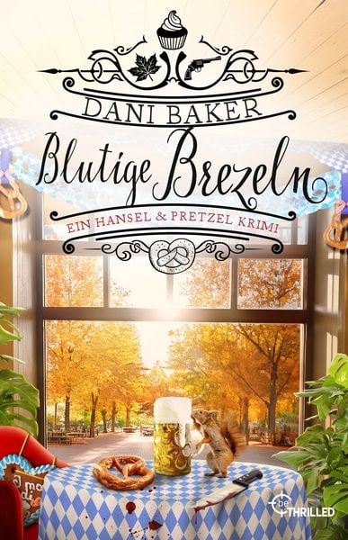 Produktbild: Blutige Brezeln. Ein Hansel & Pretzel Krimi