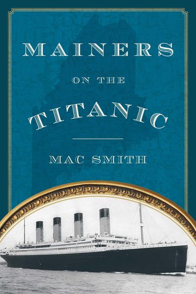 Produktbild: Mainers on the Titanic