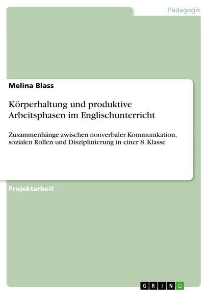 Produktbild: K&ouml;rperhaltung und produktive Arbeitsphasen im Englischunterricht