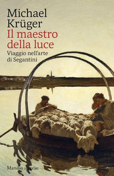 Produktbild: Il maestro della luce. Viaggio nell'arte di Segantini