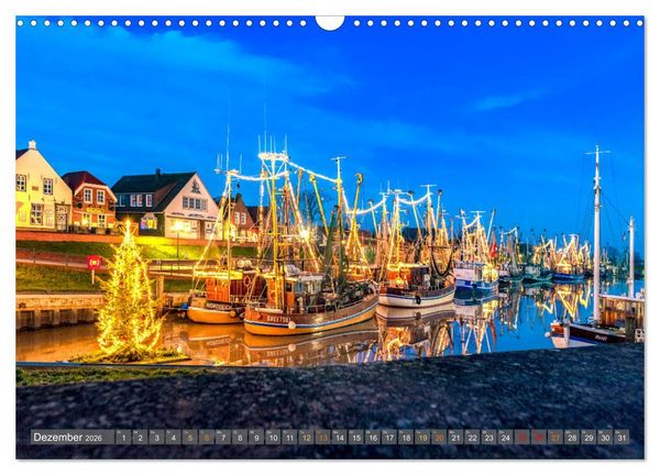 Produktbild: Maritime K&uuml;stenorte - von Greetsiel, &uuml;ber Neuharlingersiel bis Schillig (Wandkalender 2026 DIN A3 quer), CALVENDO Monatskalender