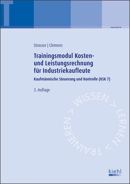 Produktbild: Trainingsmodul Kosten- und Leistungsrechnung f&uuml;r Industriekaufleute