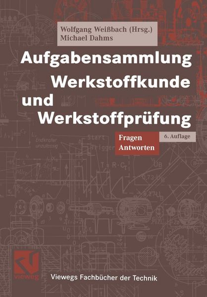 Produktbild: Aufgabensammlung Werkstoffkunde und Werkstoffpr&uuml;fung