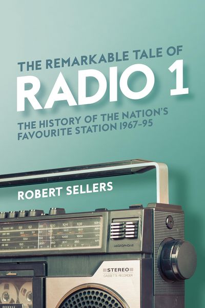 Produktbild: The Remarkable Tale of Radio 1