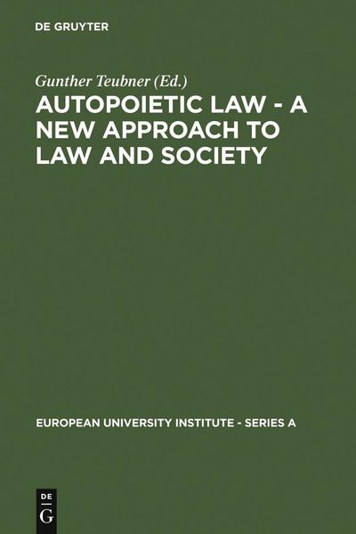 Produktbild: Autopoietic Law - A New Approach to Law and Society