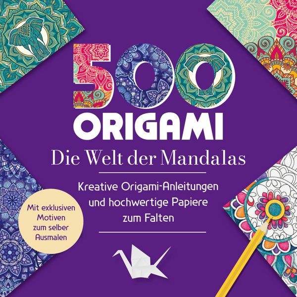 Produktbild: 500x Origami &ndash; ganz einfach: Die Welt der Mandalas