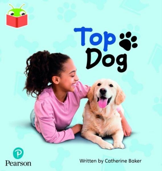 Produktbild: Bug Club Independent Phase 2 Unit 3: Top Dog