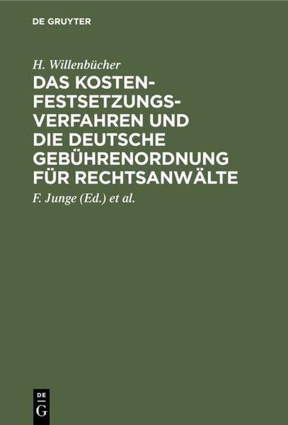 Produktbild: Das Kostenfestsetzungsverfahren und die Deutsche Geb&uuml;hrenordnung f&uuml;r Rechtsanw&auml;lte
