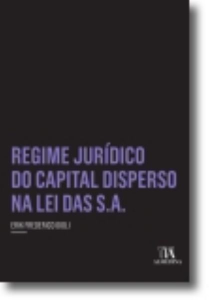 Produktbild: Regime Jur&iacute;dico do Capital Disperso na Lei das S.A.