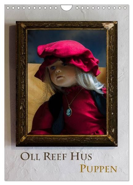 Produktbild: Oll Reef Hus &ndash; Puppen (Wandkalender 2026 DIN A4 hoch), CALVENDO Monatskalender