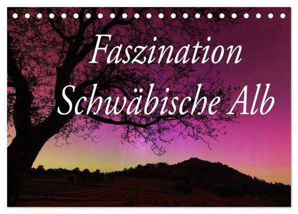 Produktbild: Faszination Schw&auml;bische Alb (Tischkalender 2026 DIN A5 quer), CALVENDO Monatskalender
