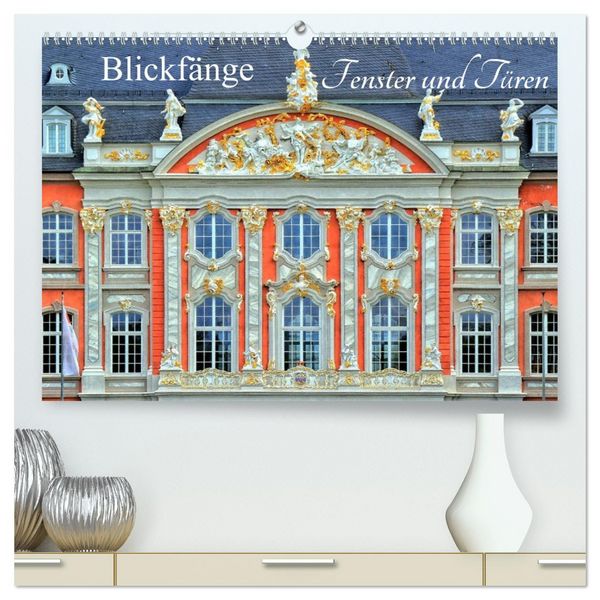 Produktbild: Blickf&auml;nge - Fenster und T&uuml;ren (hochwertiger Premium Wandkalender 2026 DIN A2 quer), Kunstdruck in Hochglanz