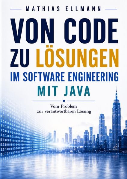 Produktbild: Von Code zu L&ouml;sungen im Software Engineering mit Java