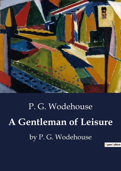 Produktbild: A Gentleman of Leisure