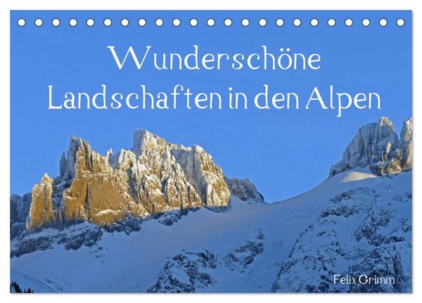 Produktbild: Wundersch&ouml;ne Landschaften in den Alpen (Tischkalender 2026 DIN A5 quer), CALVENDO Monatskalender