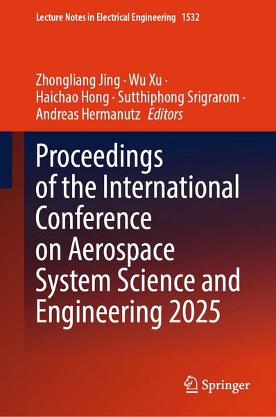 Produktbild: Proceedings of the International Conference on Aerospace System Science and Engineering 2025