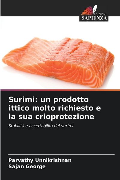 Produktbild: Surimi: un prodotto ittico molto richiesto e la sua crioprotezione