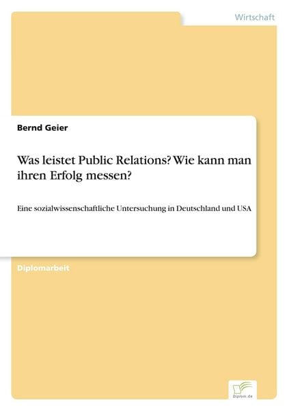 Produktbild: Was leistet Public Relations? Wie kann man ihren Erfolg messen?