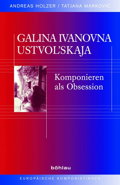 Produktbild: Galina Ivanovna Ustvolskaja