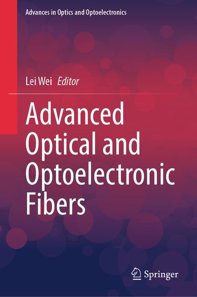 Produktbild: Advanced Optical and Optoelectronic Fibers