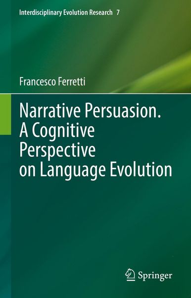 Produktbild: Narrative Persuasion. A Cognitive Perspective on Language Evolution