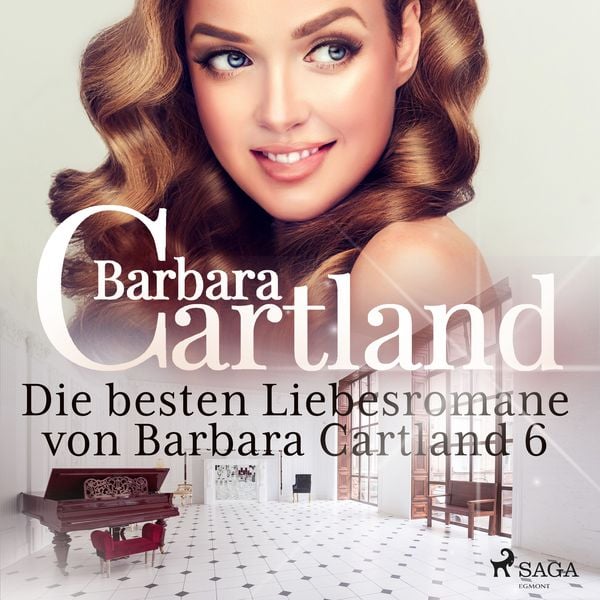 Die besten Liebesromane von Barbara Cartland 6 - Barbara Cartland, Audio, 9788726515091
