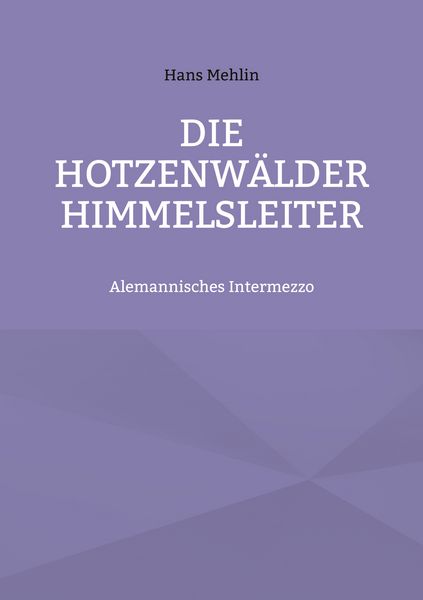 Produktbild: Die Hotzenw&auml;lder Himmelsleiter