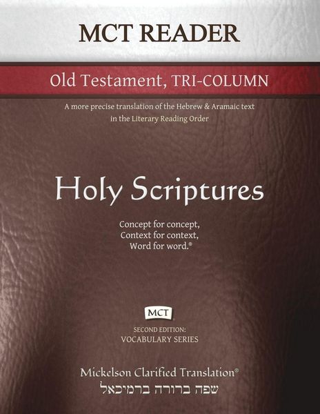 Produktbild: MCT Reader Old Testament Tri-Column, Mickelson Clarified