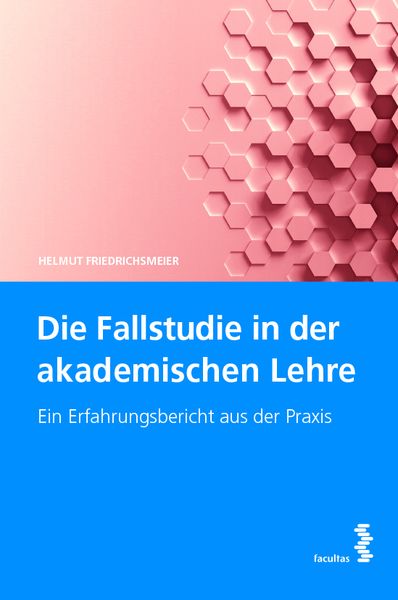 Produktbild: Die Fallstudie in der akademischen Lehre