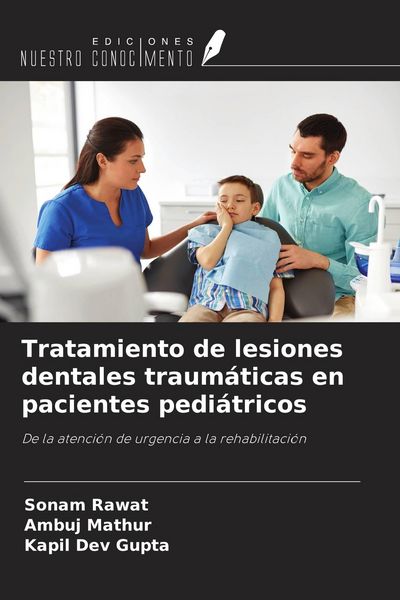 Produktbild: Tratamiento de lesiones dentales traum&aacute;ticas en pacientes pedi&aacute;tricos