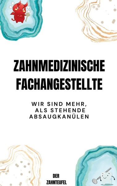 Produktbild: Zahnmedizinische Fachangestellte