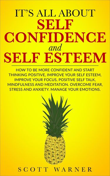 Produktbild: It's All About Self-Confidence and Self-Esteem