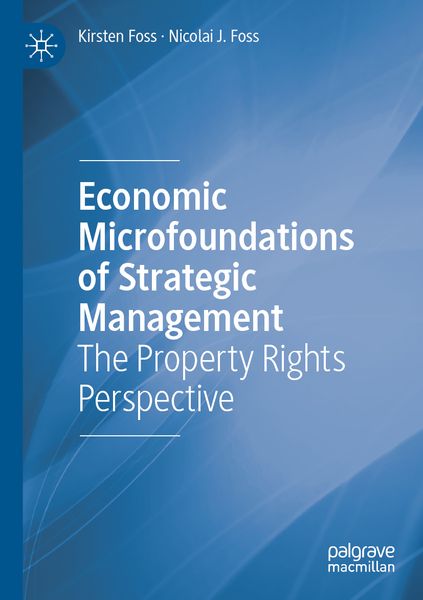 Produktbild: Economic Microfoundations of Strategic Management