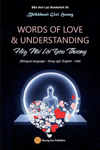 Produktbild: WORDS OF LOVE & UNDERSTANDING (H&atilde;y N&oacute;i L&iquest;i Y&ecirc;u Th&iquest;&iquest;ng)