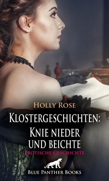 Produktbild: Klostergeschichten: Knie nieder und beichte | Erotische Geschichte
