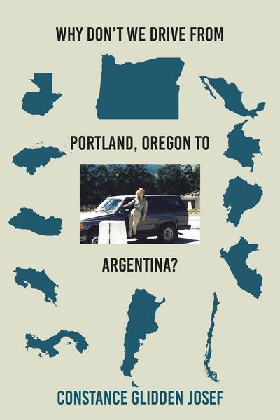 Produktbild: Why Don't We Drive From Portland, Oregon to Argentina?
