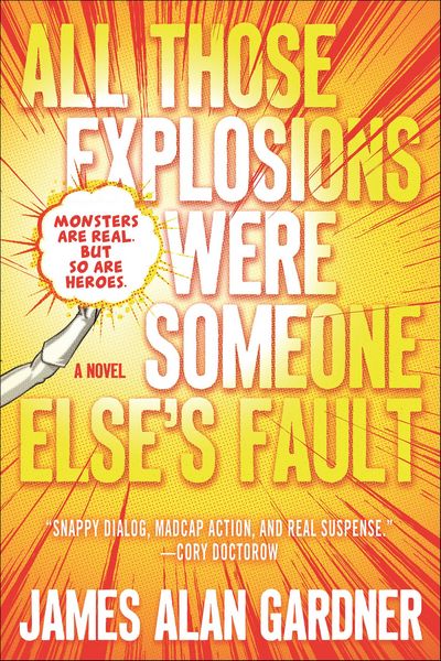Produktbild: All Those Explosions Were Someone Else's Fault