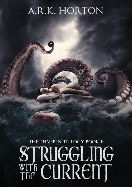 Produktbild: Struggling With the Current (The Telverin Trilogy, #1)