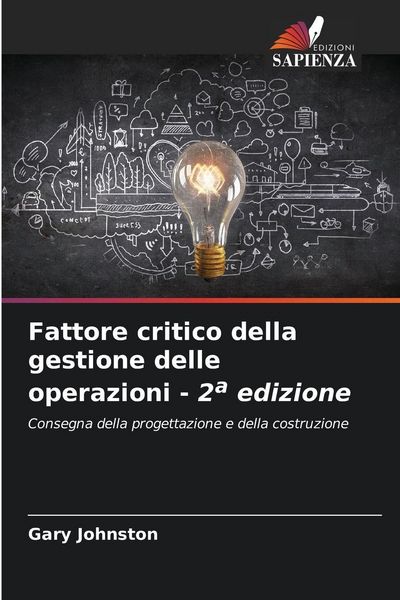 Produktbild: Fattore critico della gestione delle operazioni - 2a edizione