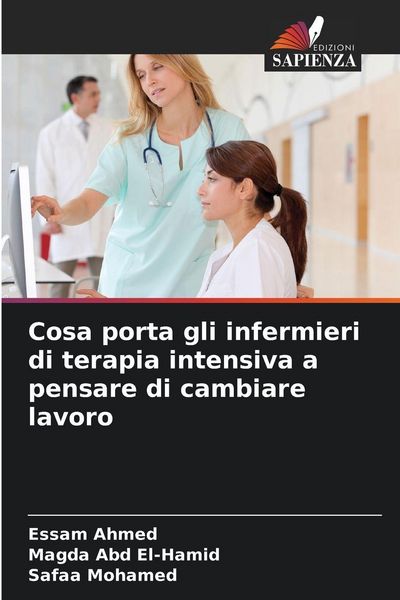 Produktbild: Cosa porta gli infermieri di terapia intensiva a pensare di cambiare lavoro